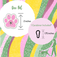 Load image into Gallery viewer, Pink Paw Doo Pal
