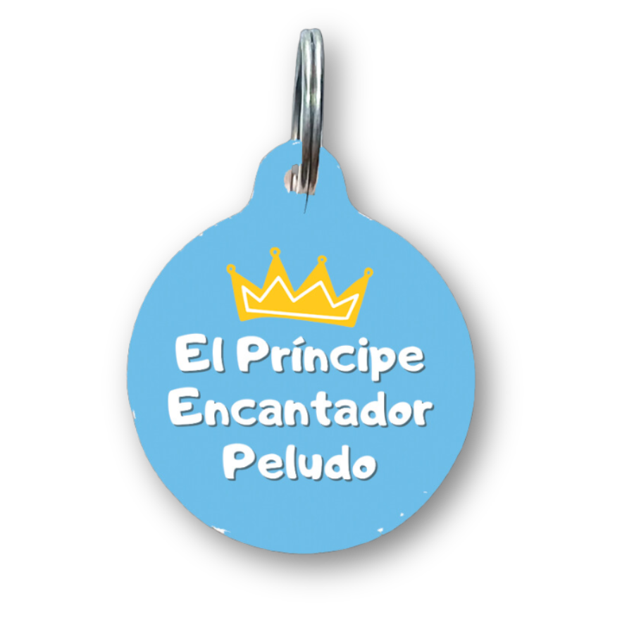 El Principe Encantador Peludo Spanish Funny Dog Tag