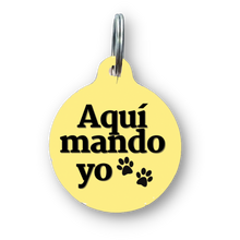 Load image into Gallery viewer, Aqui Mando Yo Spanish Funny Dog Tag
