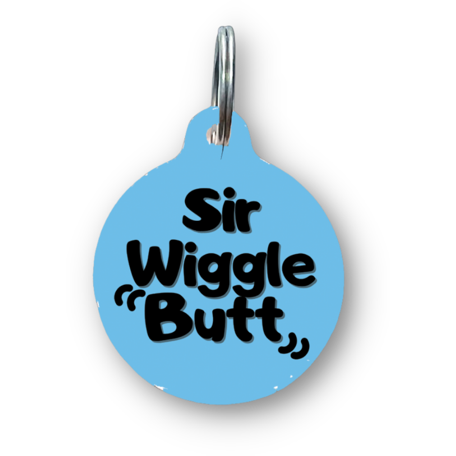Sir Wiggle Butt Funny Dog Tag