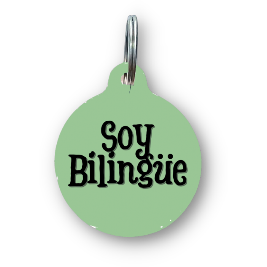 Soy Bilingue Spanish Funny Dog Tag