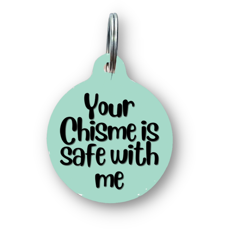 Your Chisme Is Safe With Me Spanish Funny Dog Tag